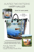 Load image into Gallery viewer, Happy Hauler pattern From Aunties Two