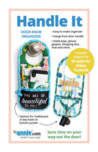 Load image into Gallery viewer, Handle it pattern by Annie