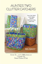 Load image into Gallery viewer, Promotional image of colorful bags with text about &#39;Aunties Two Clutter Catchers&#39; and &#39;Big Bags&#39;.
