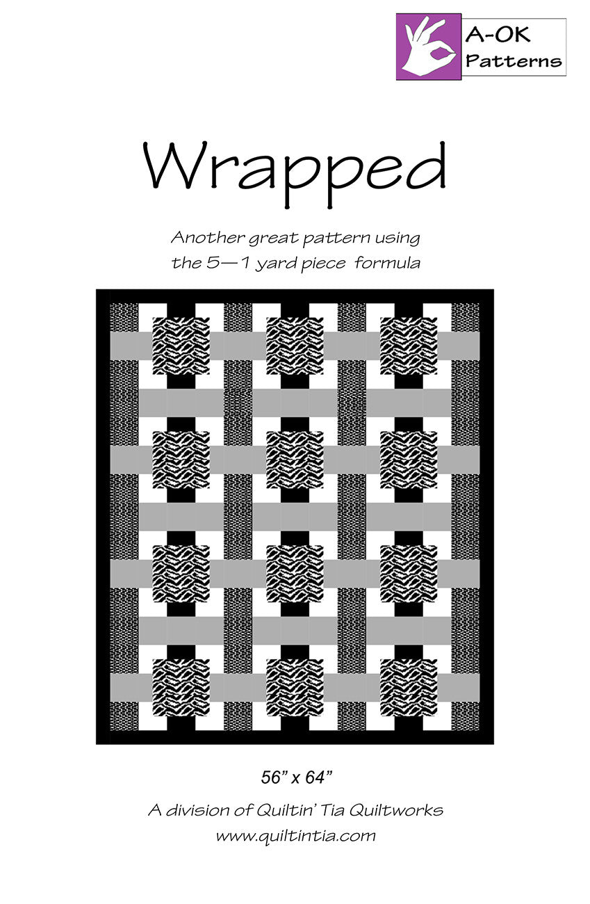 Wrapped A-OK 5 Yard Quilt Pattern