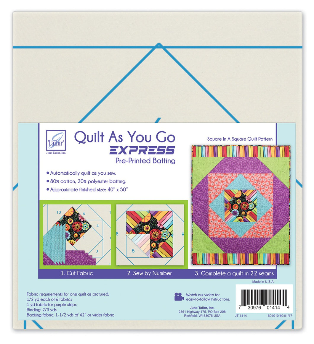 Just add fabric!  Quilt as you go express! Square in a square quilt
