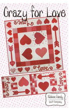 Load image into Gallery viewer, Ribbon Candy Quilt Company Crazy for Love pattern
