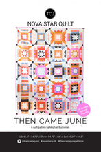 Load image into Gallery viewer, Nova Star Quilt Kit includes Palette picks original fabrics throw size from Then Came June By Meghan Buchanan or just the Palette Picks fabrics
