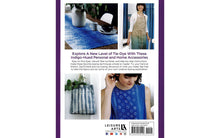 Load image into Gallery viewer, Shibori, Ice &amp; Dip Dyeing
